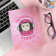 Load image into Gallery viewer, Future is Female - Notebook