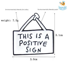 Load image into Gallery viewer, Positive Sign Lapel Pin