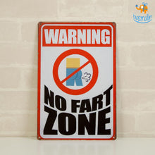 Load image into Gallery viewer, No Fart Zone Tin Board