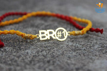 Load image into Gallery viewer, Bro #1 Rakhi
