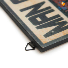 Load image into Gallery viewer, Rustic Man Cave Wooden Board
